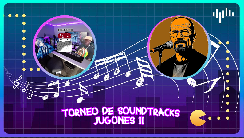 JUGONES SOUNDTRACKS TOURNAMENT II